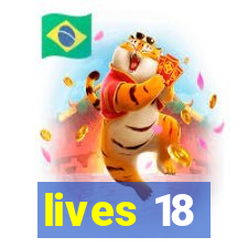 lives 18